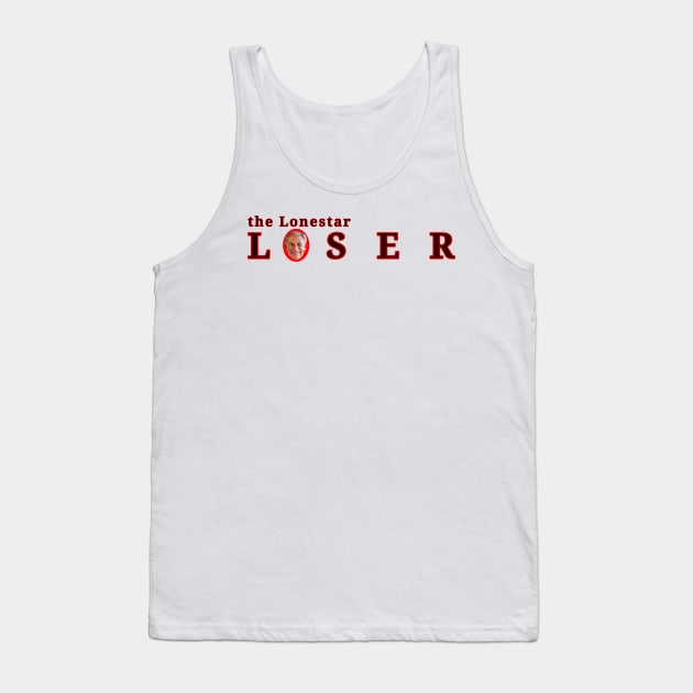 Lonestar Loser Tank Top by MexicanYeti